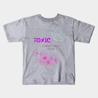 Toxic seeking to redeem herself Kids T-Shirt